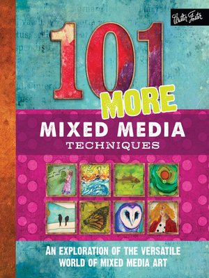 cover image of 101 More Mixed Media Techniques